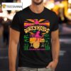 Life S Been Good To Me T Shirt