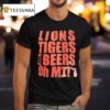 Lions Tigers And Beers Oh Mi Vintage T Shirt