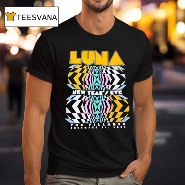 Luna New Year S Eve The Fillmore December T Shirt