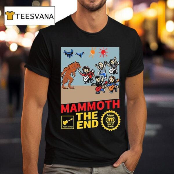 Mammoth The End The Game Music Series T Shirt