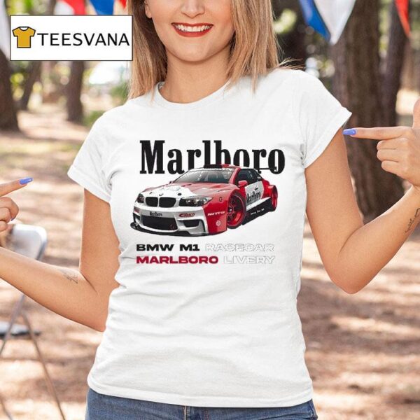 Marlboro Bmw M Race Car Marlboro Livery T Shirt