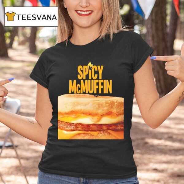 Mcdonald S Menu Spicy Mcmuffin T Shirt