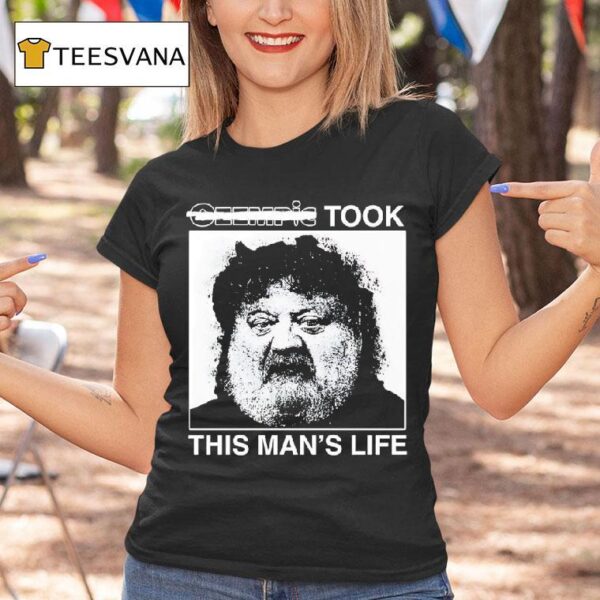 Meatozempic Took This Man S Life T Shirt
