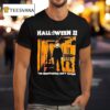 Michael Myers Halloween Ii The Nightmare Isn T Over T Shirt