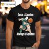 Michigan State Spartans Basketball One A Spartan Always A Spartan Masco T Shirt