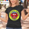 Muppet Emotional Support Animal T Shirt