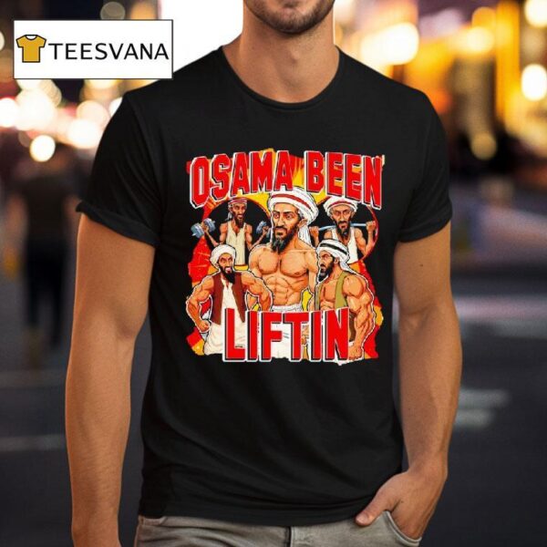 Muscle Osama Bin Been Liftin T Shirt
