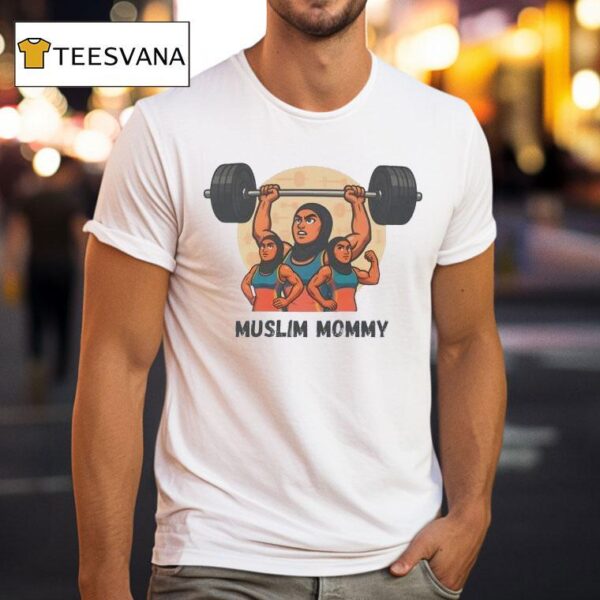 Muslim Mommy Gym T Shirt