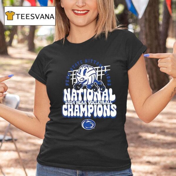 Ncaa Volleyball National Champions Penn State T Shirt