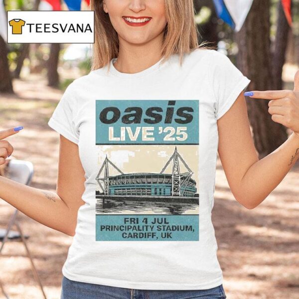 Oasis Event Live July At Principality Stadium Cardiff Uk Demand T Shirt