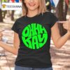 Ohhhkay Logo T Shirt