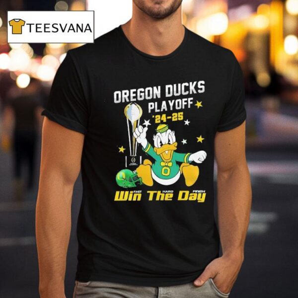 Oregon Ducks Donald Ducks Playoff Win The Day T Shirt