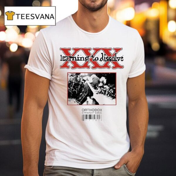 Orthodox Learning To Dissolve Straight Edge Very T Shirt