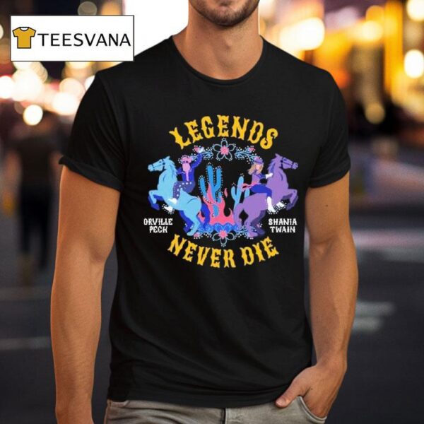 Orville Peck Legends Never Die Shania Twain T Shirt