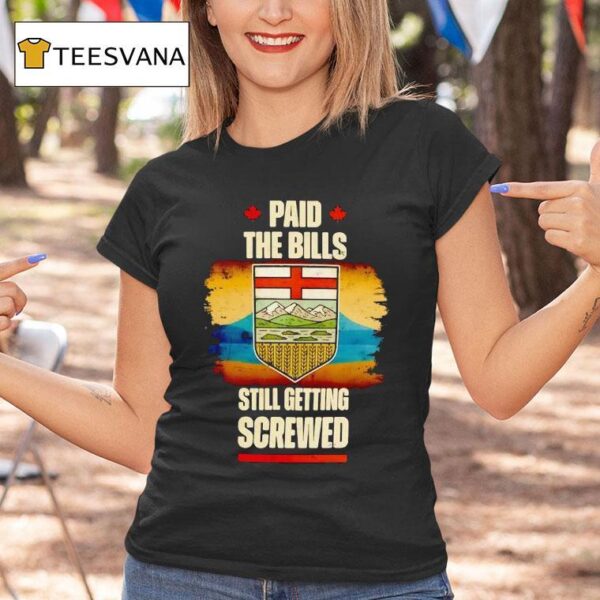 Paid The Bills Still Getting Screwed Maple Leaf Vintage T Shirt