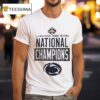 Penn State Nittany Lions Champion Ncaa Women S Volleyball National Championship T Shirt