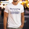 Phoenix Mercury Vs Everybody T Shirt