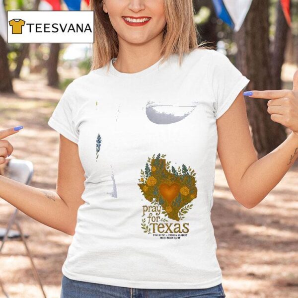 Pray For Texas Flood Relief Benefi T Shirt