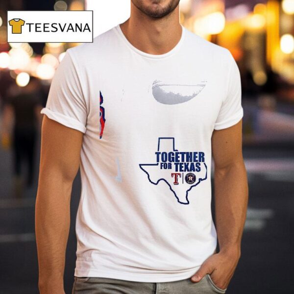 Pray For Texas Rangers Houston Texas Together For T Shirt