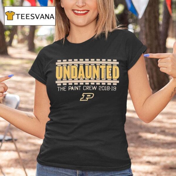 Purdue Boilermakers Undaunted The Paint Crew T Shirt