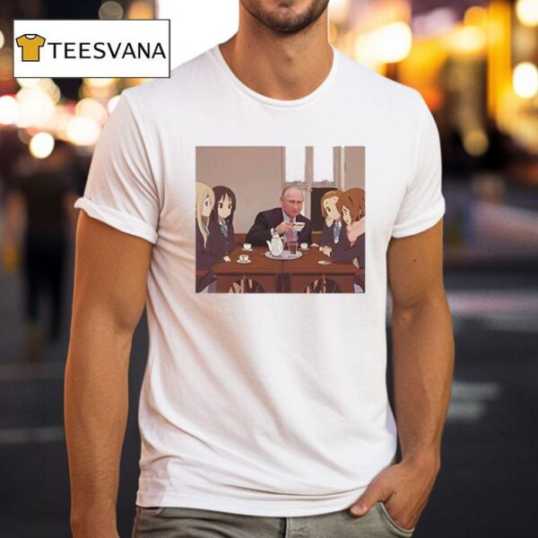 Putin Tea Party With K On Girls T Shirt