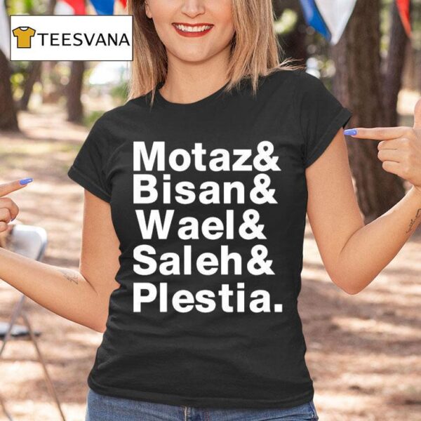 Rima Hassan Wearing Motaz And Bisan And Wael And Saleh And Plestia T Shirt