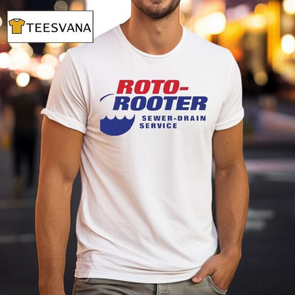 Roto Rooter Sewer Drain Service T Shirt