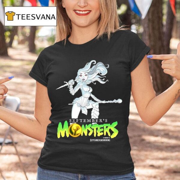 September Mourning September S Monsters T Shirt
