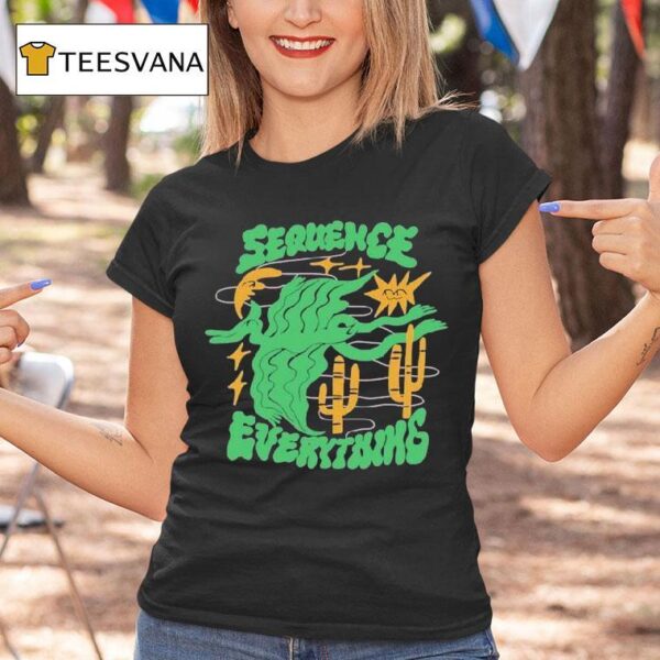 Sequence Everything T Shirt