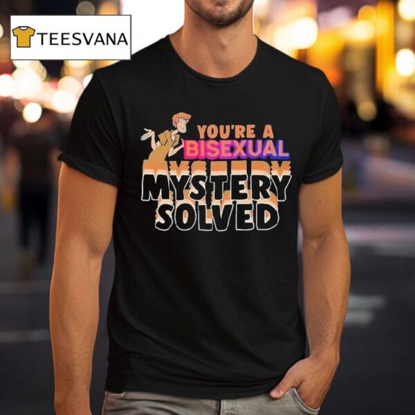Shaggy Scooby Doo You Re Bisexual Mystery Solved T Shirt
