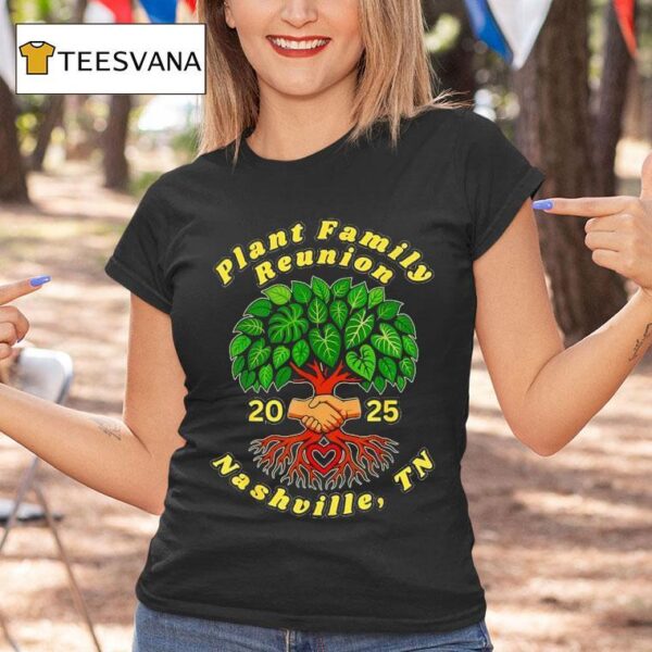 Shake Hand Plant Family Reunion T Shirt