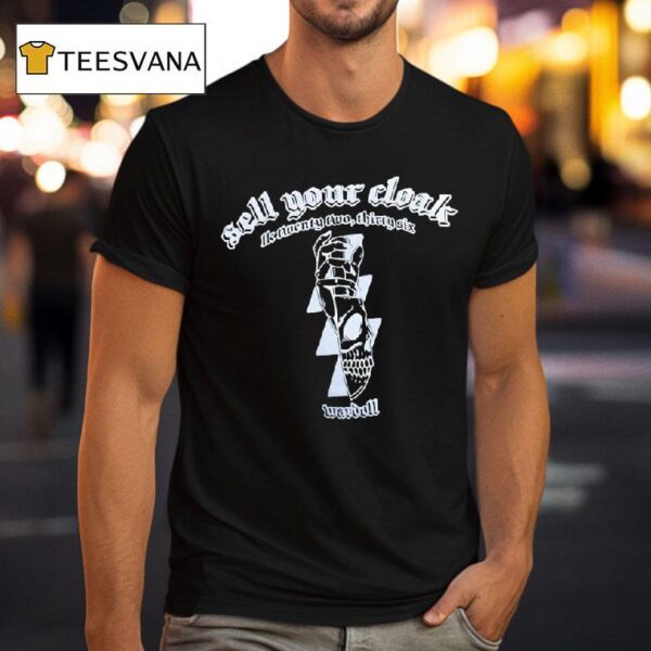 Skull Sell Your Cloak K Twenty Two Thirty Six Wafdoll T Shirt