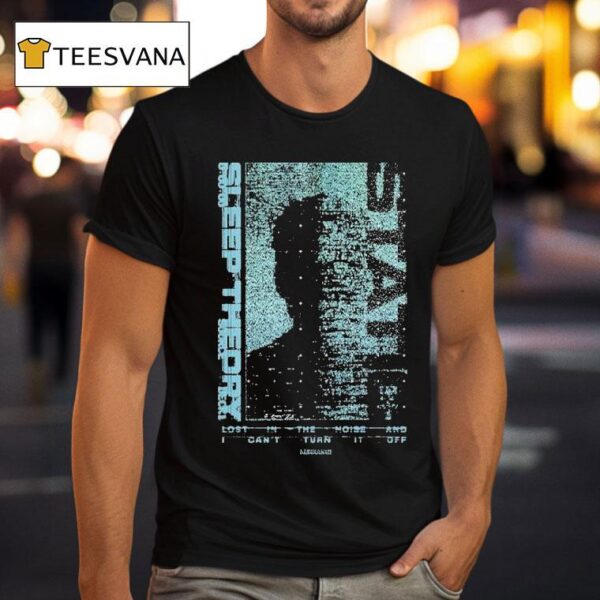 Sleep Theory X Kerrang Lost In The Noise And I Can T Turn It Off T Shirt