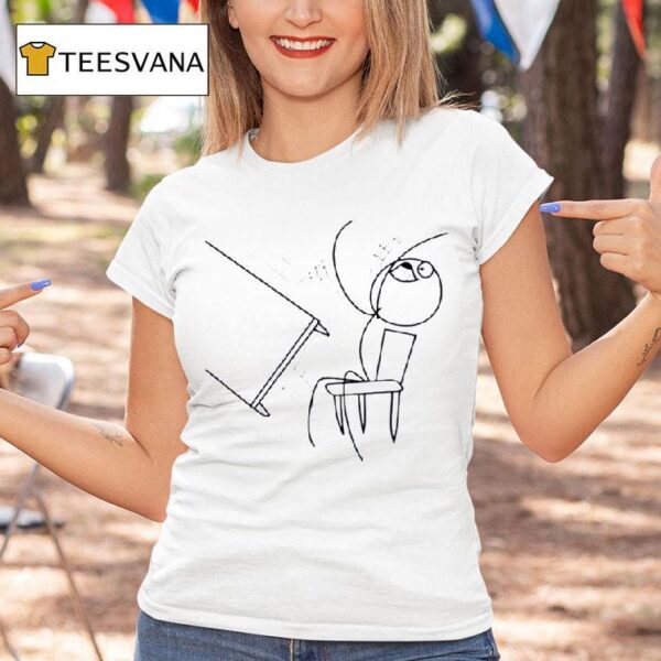 Table Flip Meme T Shirt