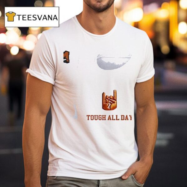 Texas Longhorns Hook Em Tough All Day T Shirt