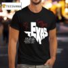 Texas Strong When You Go Through Deep Waters I Will Be With You T Shirt