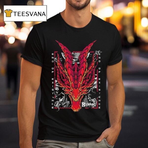 The Browning End Of Existence T Shirt