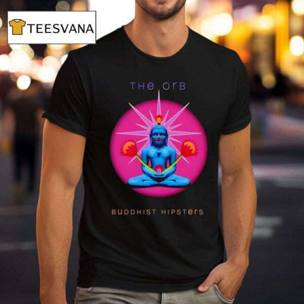 The Orb Buddhist Hipsters T Shirt