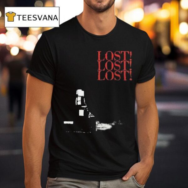 Thxsomch Lost Lost Los T Shirt