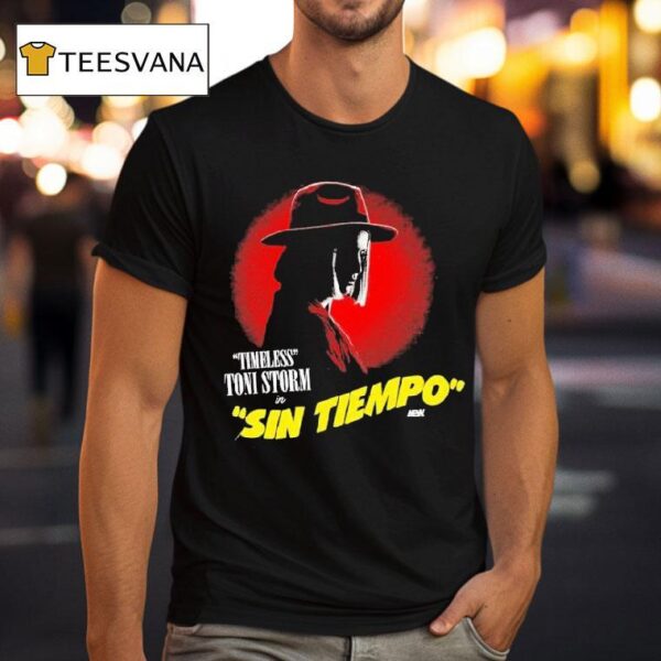 Toni Storm Sin Tiempo Timeless Aew T Shirt