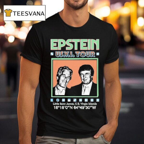 Trump And Jeffrey Epstein Band Us Vi Tour Little Saint James Us Virgin Islands T Shirt