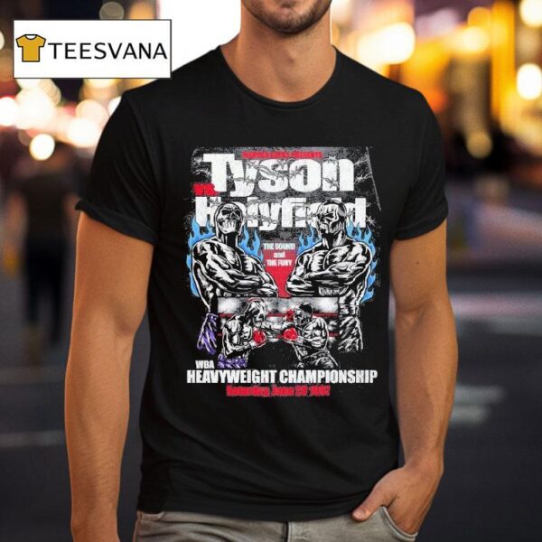 Tyson Vs Holyfield Warren Lotas The Sound And The Fury Wba Heavyweight Championship Fight Nigh T Shirt