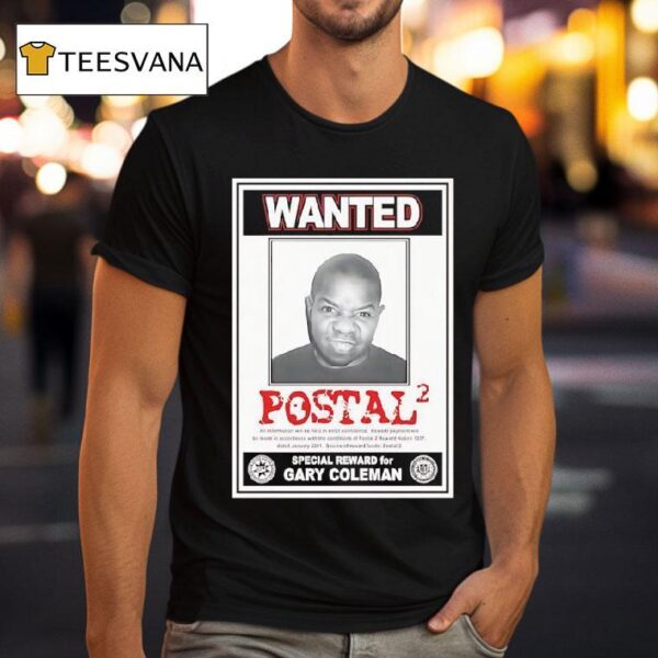 Wanted Postal Special Reward For Gary Coleman T Shirt