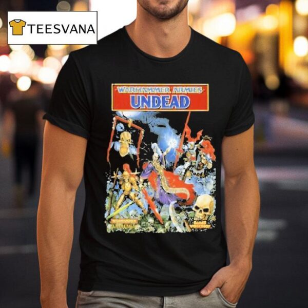 Warhammer Fantasy Battle Th Warhammer Armies Undead T Shirt