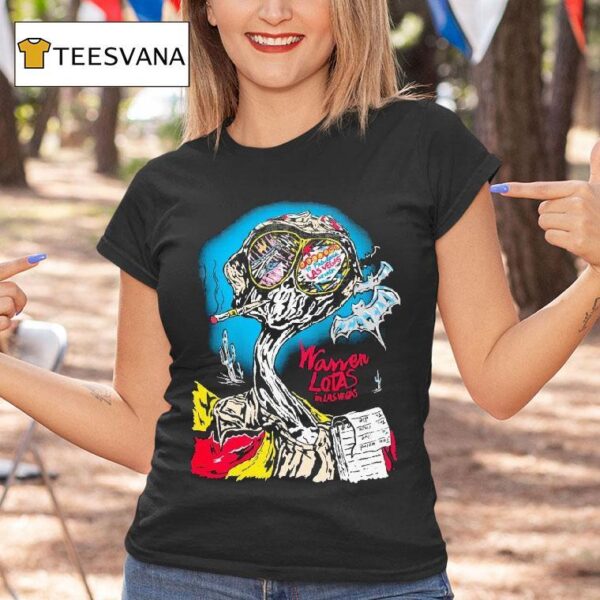 Warren Lotas In Las Vegas Loathing T Shirt