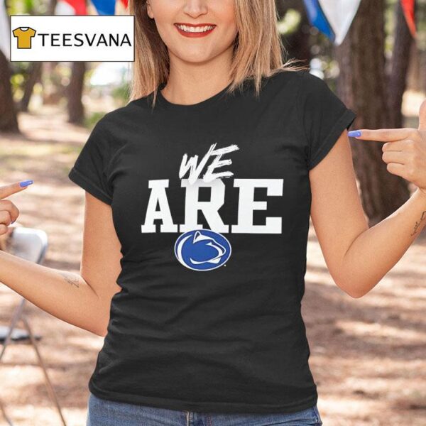 We Are Penn State Nittany Lions Logo T Shirt