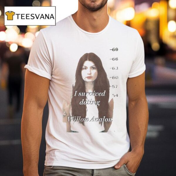 Willow Avalon I Survived Dating T Shirt