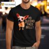 Yo Quiero Taco Bell T Shirt