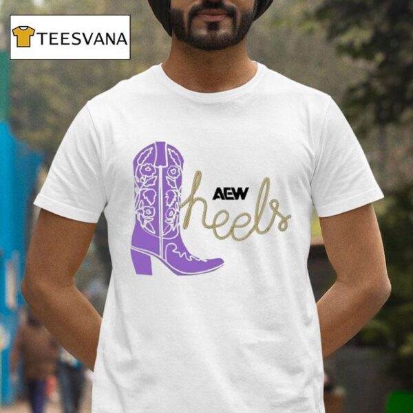 Aew Heels These Heels Were Made For Walking Boo T Shirt