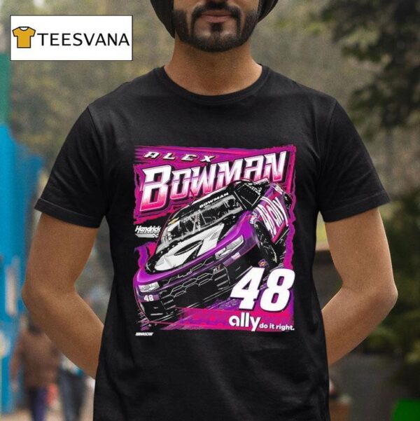 Alex Bowman Ally Hendrick Motorsports Nascar T Shirt